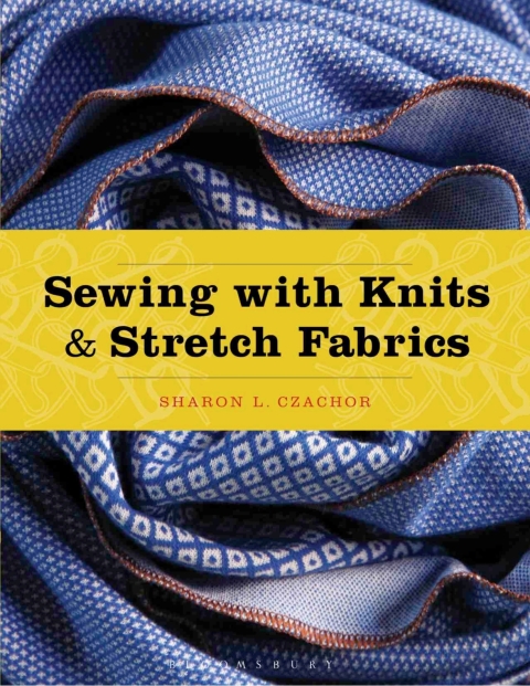 Sewing with Knits and Stretch Fabrics: - with STUDIO, 1st Edition - FULL INSTANT DOWNLOAD | PDF DOCX EPUB