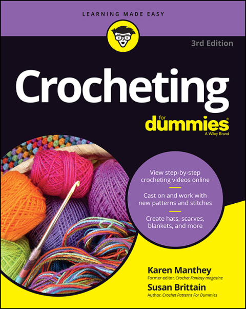 Crocheting For Dummies with Online Videos, 3rd Edition - FULL INSTANT DOWNLOAD | PDF DOCX EPUB