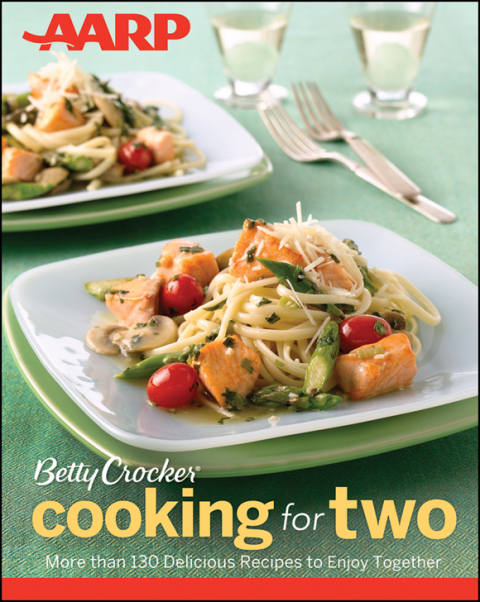 AARP/Betty Crocker Cooking for Two - FULL INSTANT DOWNLOAD | PDF DOCX EPUB