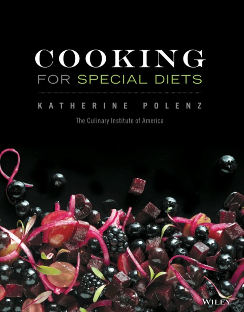 Cooking for Special Diets, 1st Edition - FULL INSTANT DOWNLOAD | PDF DOCX EPUB