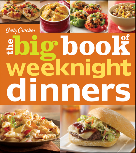 Betty Crocker The Big Book Of Weeknight Dinners - FULL INSTANT DOWNLOAD | PDF DOCX EPUB