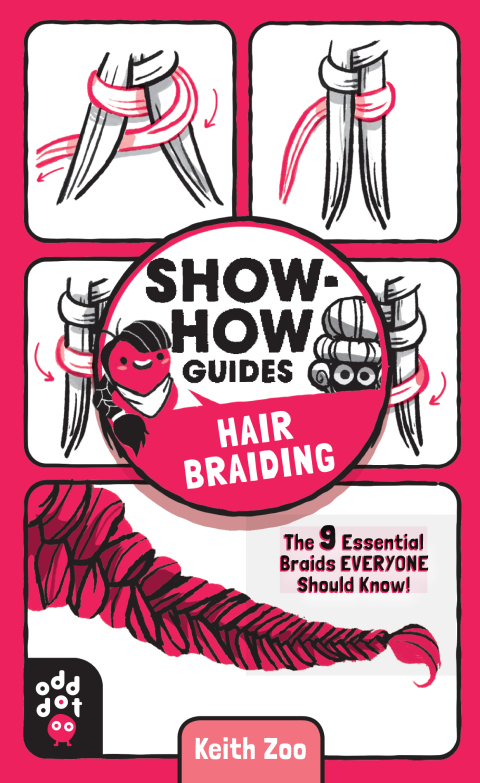 Show-How Guides: Hair Braiding: The 9 Essential Braids Everyone Should Know! - FULL INSTANT DOWNLOAD | PDF DOCX EPUB