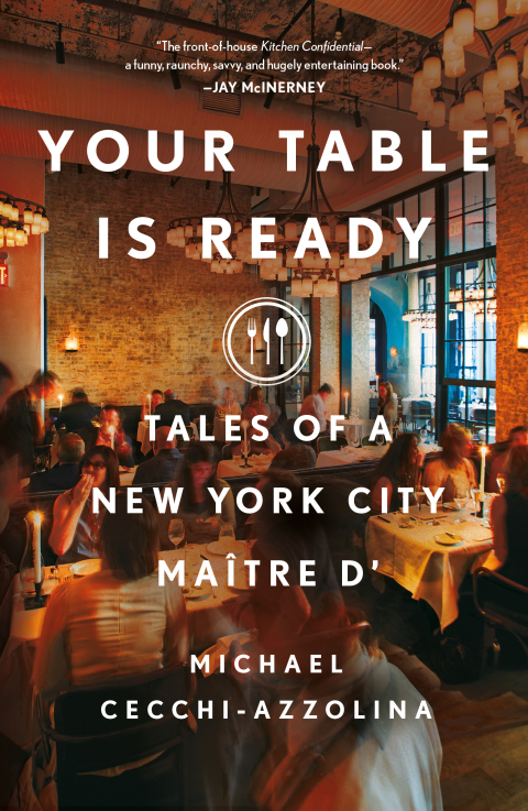 Your Table Is Ready: Tales of a New York City Maître D' - FULL INSTANT DOWNLOAD | PDF DOCX EPUB