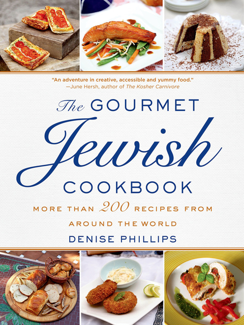 The Gourmet Jewish Cookbook: More than 200 Recipes from Around the World - FULL INSTANT DOWNLOAD | PDF DOCX EPUB