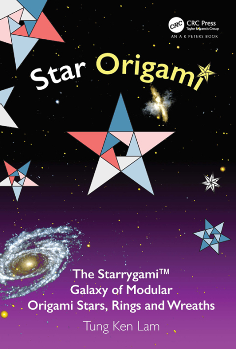 Star Origami: The Starrygami™ Galaxy of Modular Origami Stars, Rings and Wreaths, 1st Edition - FULL INSTANT DOWNLOAD | PDF DOCX EPUB