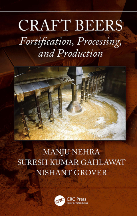 Craft Beers: Fortification, Processing, and Production, 1st Edition - FULL INSTANT DOWNLOAD | PDF DOCX EPUB