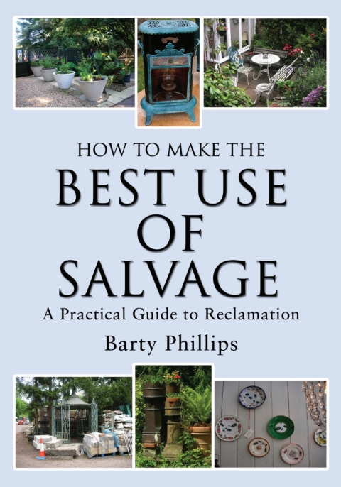 How to Make the Best Use of Salvage: A Practical Guide to Reclamation - FULL INSTANT DOWNLOAD | PDF DOCX EPUB