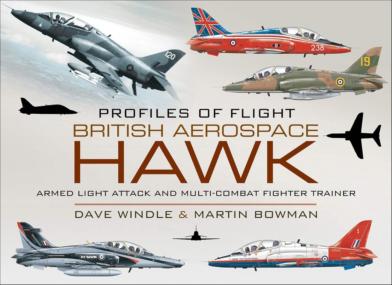British Aerospace Hawk: Armed Light Attack and Multi-Combat Fighter Trainer - FULL INSTANT DOWNLOAD | PDF DOCX EPUB