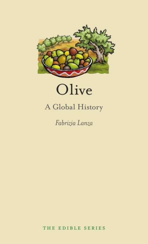 Olive: A Global History - FULL INSTANT DOWNLOAD | PDF DOCX EPUB