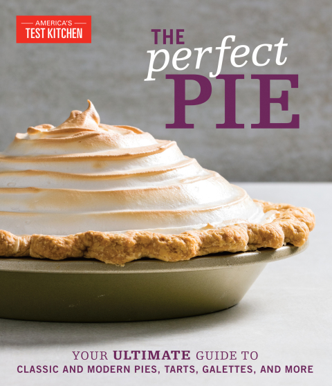 The Perfect Pie: Your Ultimate Guide to Classic and Modern Pies, Tarts, Galettes, and More - FULL INSTANT DOWNLOAD | PDF DOCX EPUB