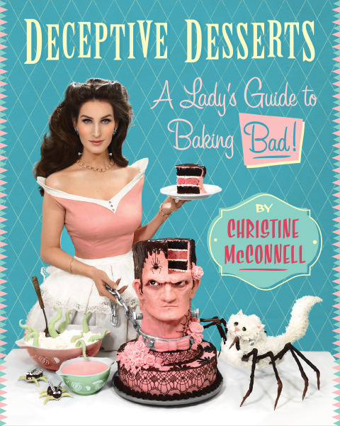 Deceptive Desserts: A Lady's Guide to Baking Bad! - FULL INSTANT DOWNLOAD | PDF DOCX EPUB