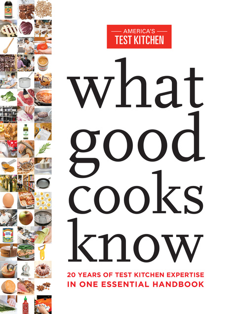 What Good Cooks Know: 20 Years of Test Kitchen Expertise in One Essential Handbook - FULL INSTANT DOWNLOAD | PDF DOCX EPUB