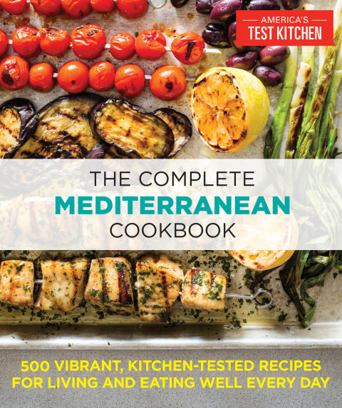 The Complete Mediterranean Cookbook: 500 Vibrant, Kitchen-Tested Recipes for Living and Eating Well Every Day - FULL INSTANT DOWNLOAD | PDF DOCX EPUB