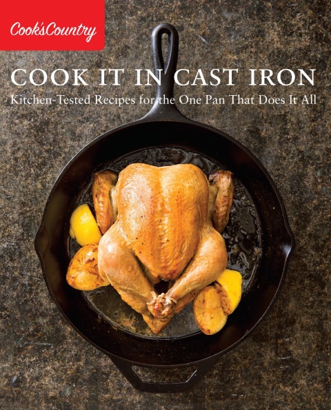 Cook It in Cast Iron: Kitchen-Tested Recipes for the One Pan That Does It All - FULL INSTANT DOWNLOAD | PDF DOCX EPUB