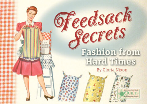 Feedsack Secrets: Fashion from Hard Times - FULL INSTANT DOWNLOAD | PDF DOCX EPUB