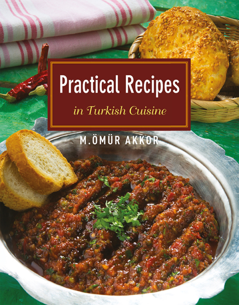 Practical Recipes in Turkish Cuisine - FULL INSTANT DOWNLOAD | PDF DOCX EPUB