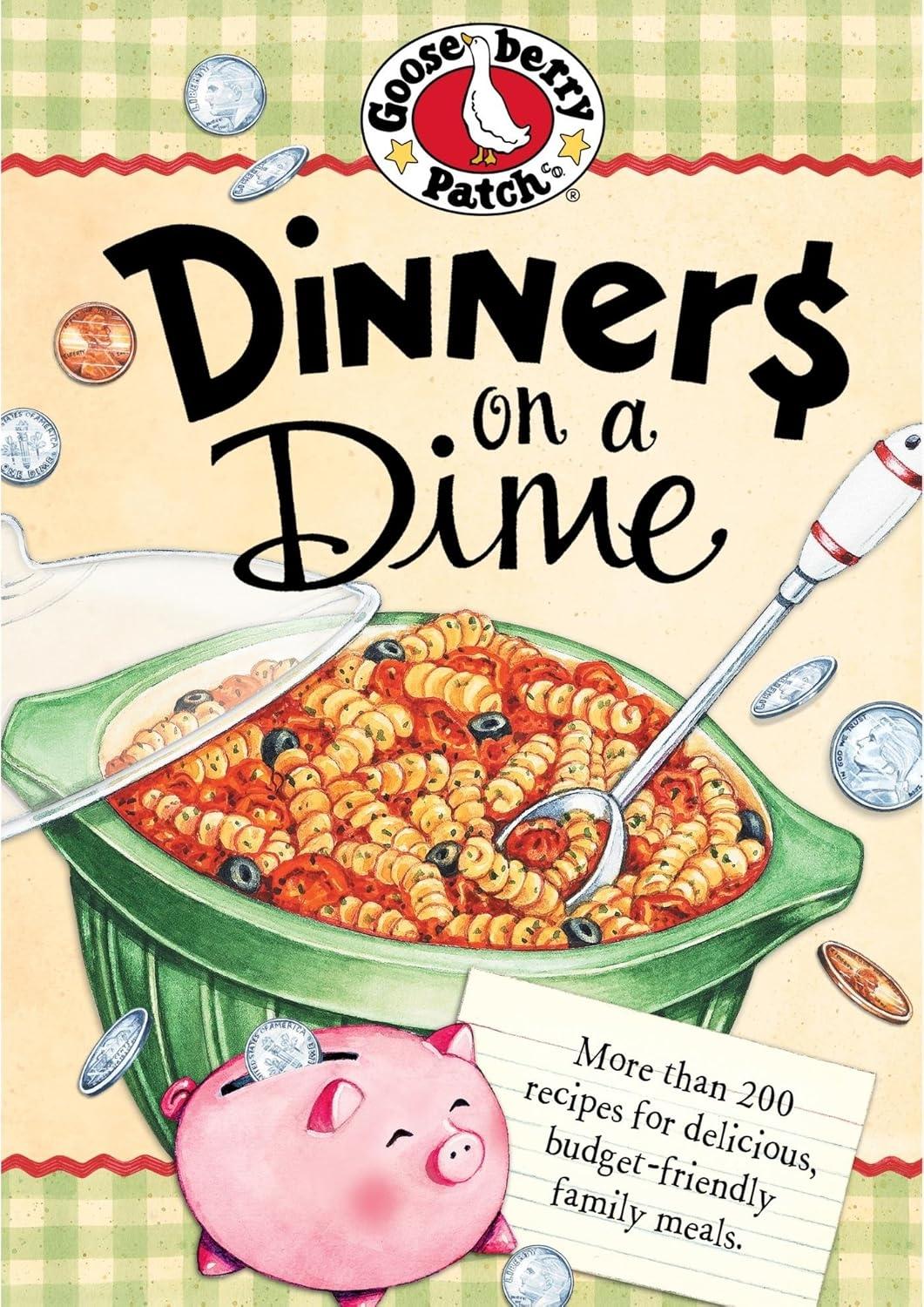 Dinners on a Dime - FULL INSTANT DOWNLOAD | PDF DOCX EPUB