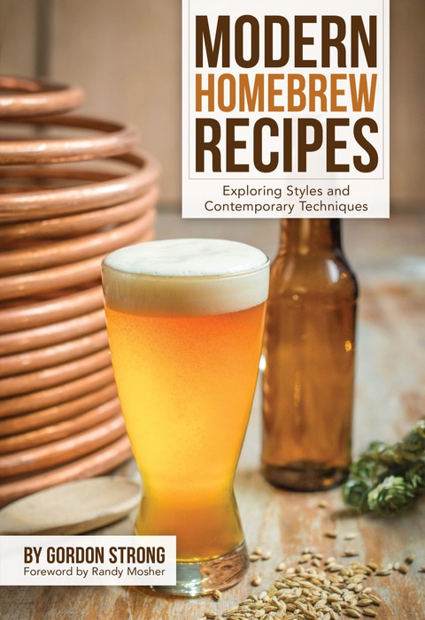Modern Homebrew Recipes: Exploring Styles and Contemporary Techniques - FULL INSTANT DOWNLOAD | PDF DOCX EPUB