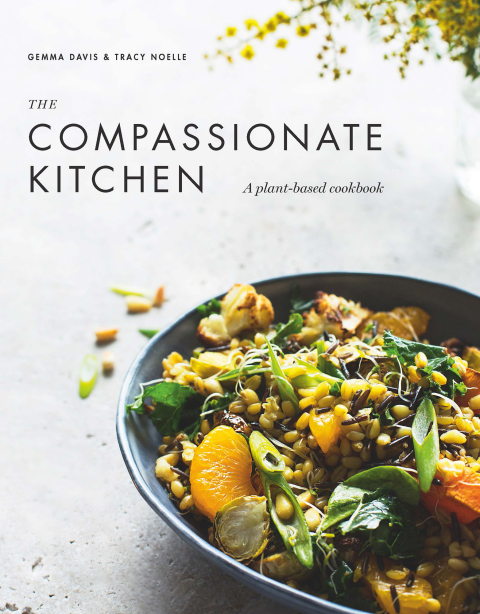 The Compassionate Kitchen: A plant-based cookbook - FULL INSTANT DOWNLOAD | PDF DOCX EPUB