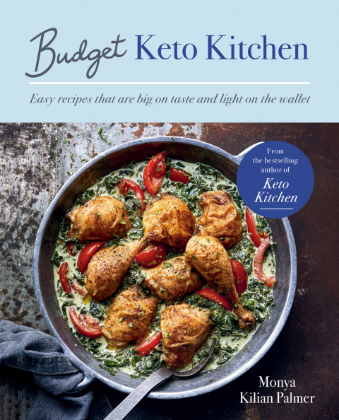 Budget Keto Kitchen: Easy recipes that are big on taste, low in carbs and light on the wallet - FULL INSTANT DOWNLOAD | PDF DOCX EPUB