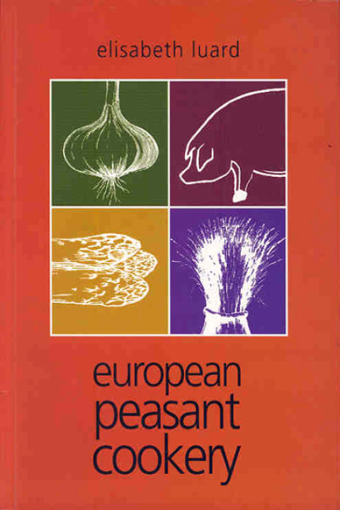 European Peasant Cookery - FULL INSTANT DOWNLOAD | PDF DOCX EPUB