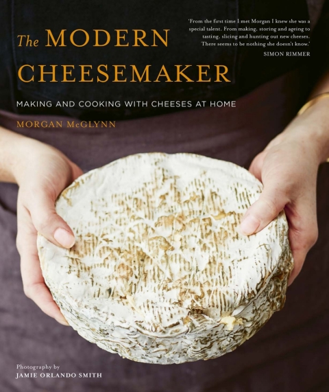 The Modern Cheesemaker: Making and cooking with cheeses at home - FULL INSTANT DOWNLOAD | PDF DOCX EPUB