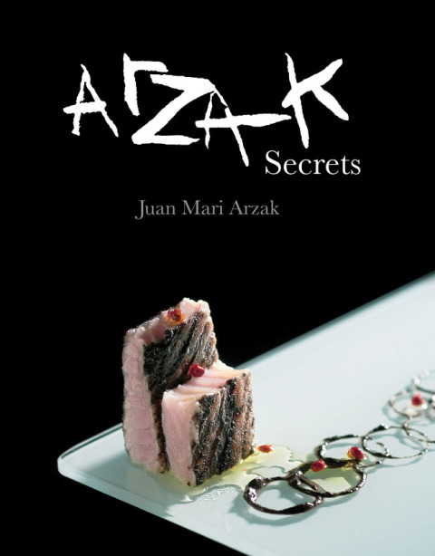 Arzak Secrets - FULL INSTANT DOWNLOAD | PDF DOCX EPUB