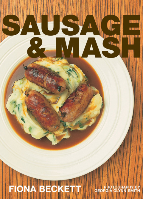 Sausage & Mash, 1st Edition - FULL INSTANT DOWNLOAD | PDF DOCX EPUB