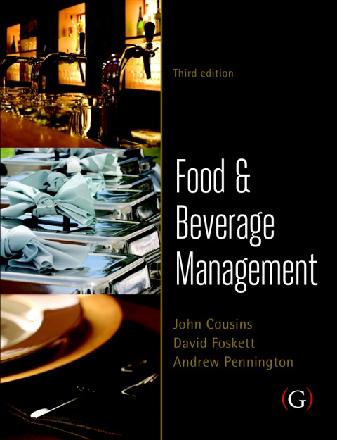 Food and Beverage Management: For the hospitality, tourism and event industries - FULL INSTANT DOWNLOAD | PDF DOCX EPUB