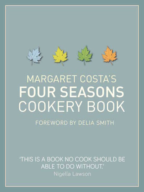 Margaret Costa's Four Seasons Cookery Book - FULL INSTANT DOWNLOAD | PDF DOCX EPUB