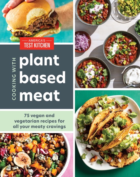 Cooking with Plant-Based Meat: 75 Satisfying Recipes Using Next-Generation Meat Alternatives - FULL INSTANT DOWNLOAD | PDF DOCX EPUB