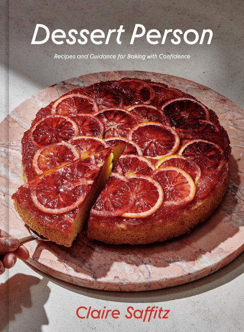 Dessert Person: Recipes and Guidance for Baking with Confidence: A Baking Book - FULL INSTANT DOWNLOAD | PDF DOCX EPUB