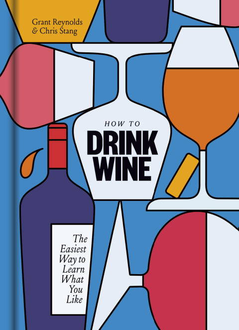How to Drink Wine: The Easiest Way to Learn What You Like - FULL INSTANT DOWNLOAD | PDF DOCX EPUB