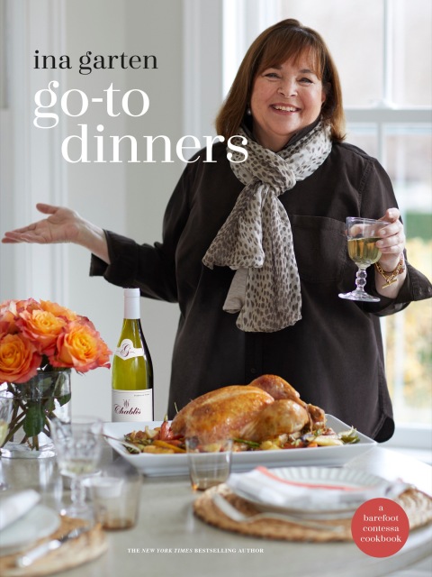 Go-To Dinners: A Barefoot Contessa Cookbook - FULL INSTANT DOWNLOAD | PDF DOCX EPUB