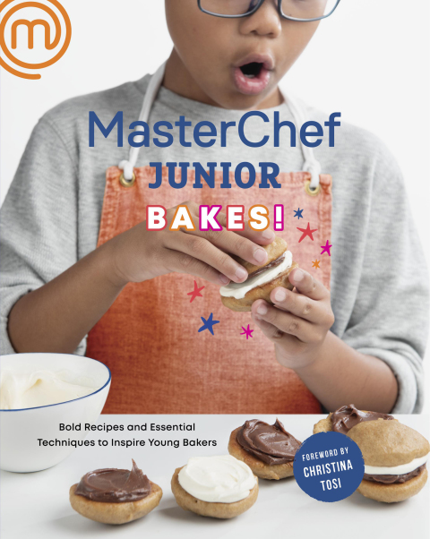 MasterChef Junior Bakes!: Bold Recipes and Essential Techniques to Inspire Young Bakers: A Baking Book - FULL INSTANT DOWNLOAD | PDF DOCX EPUB