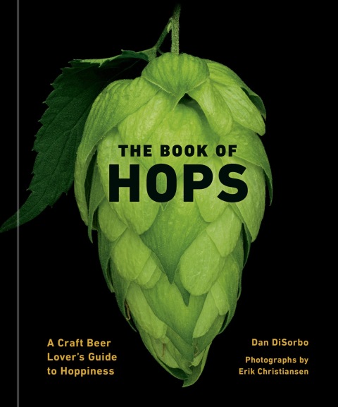 The Book of Hops: A Craft Beer Lover's Guide to Hoppiness - FULL INSTANT DOWNLOAD | PDF DOCX EPUB