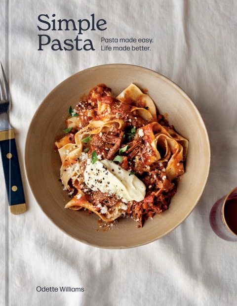 Simple Pasta: Pasta Made Easy. Life Made Better. [A Cookbook] - FULL INSTANT DOWNLOAD | PDF DOCX EPUB