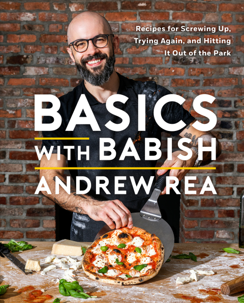 Basics with Babish: Recipes for Screwing Up, Trying Again, and Hitting It Out of the Park (A Cookbook) - FULL INSTANT DOWNLOAD | PDF DOCX EPUB