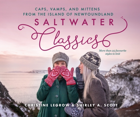 Saltwater Classics from the Island of Newfoundland: More than 25 favourite caps, vamps, and mittens to knit - FULL INSTANT DOWNLOAD | PDF DOCX EPUB