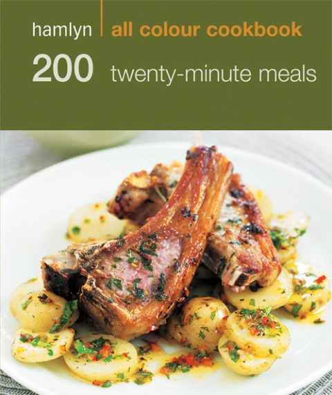 Hamlyn All Colour Cookery: 200 Twenty-Minute Meals: Hamlyn All Colour Cookbook - FULL INSTANT DOWNLOAD | PDF DOCX EPUB