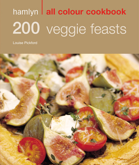 Hamlyn All Colour Cookery: 200 Veggie Feasts: Hamlyn All Colour Cookbook - FULL INSTANT DOWNLOAD | PDF DOCX EPUB