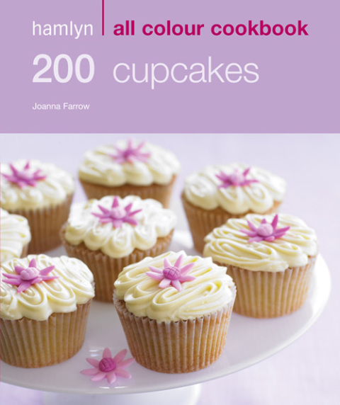 Hamlyn All Colour Cookery: 200 Cupcakes: Hamlyn All Colour Cookbook - FULL INSTANT DOWNLOAD | PDF DOCX EPUB