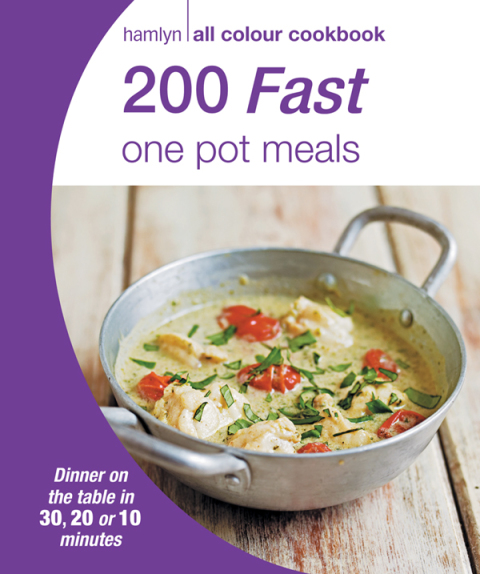 Hamlyn All Colour Cookery: 200 Fast One Pot Meals: Hamlyn All Colour Cookbook - FULL INSTANT DOWNLOAD | PDF DOCX EPUB