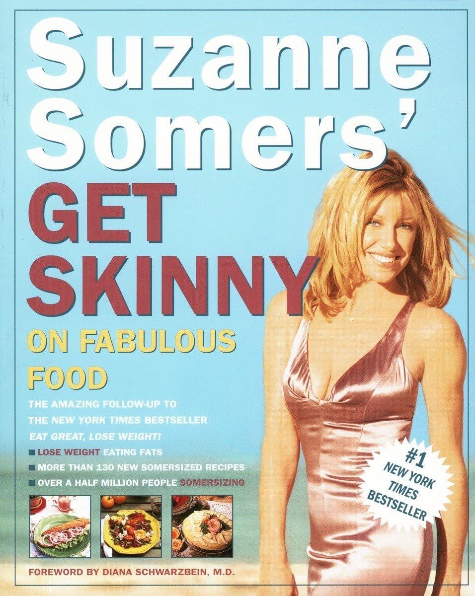 Suzanne Somers' Get Skinny on Fabulous Food - FULL INSTANT DOWNLOAD | PDF DOCX EPUB