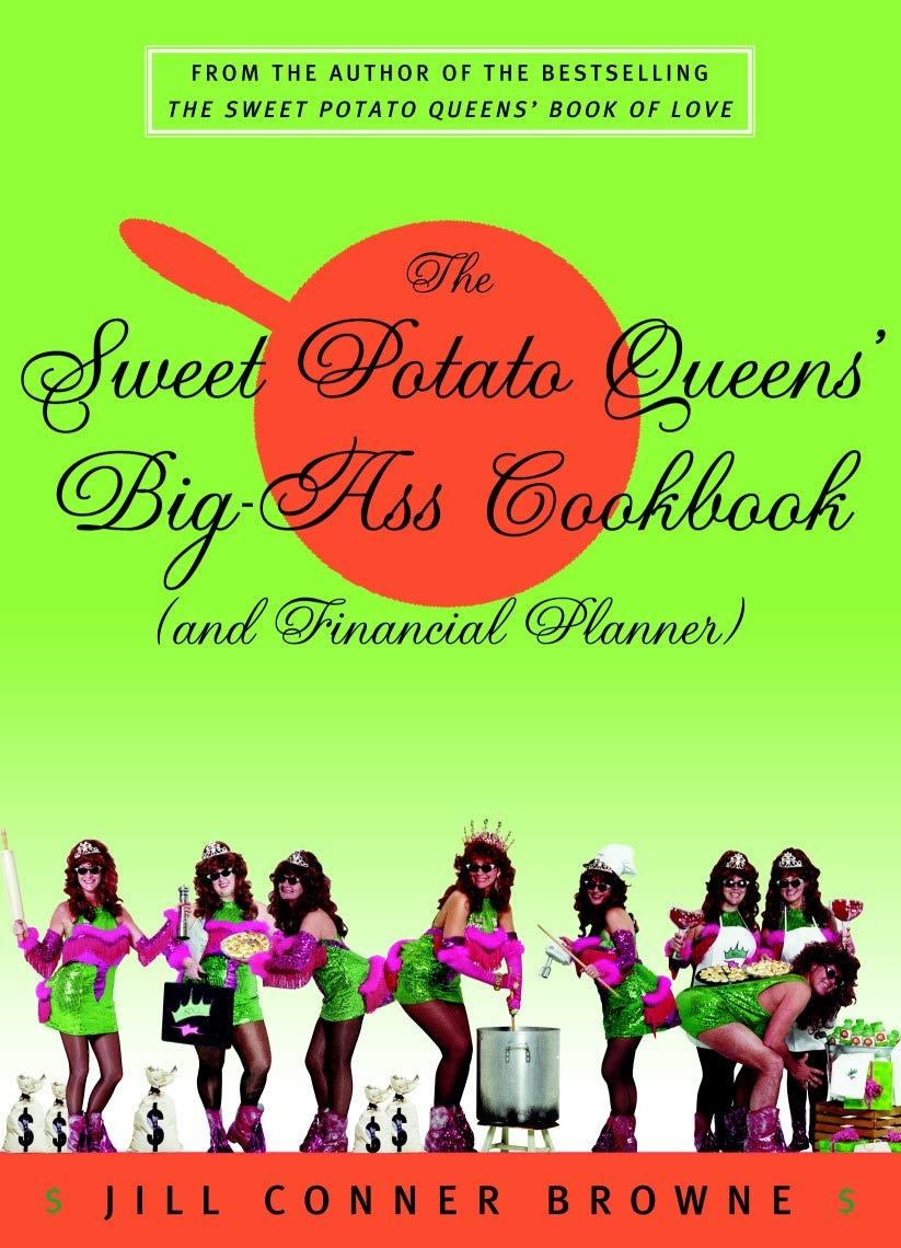 The Sweet Potato Queens' Big-Ass Cookbook (and Financial Planner) - FULL INSTANT DOWNLOAD | PDF DOCX EPUB