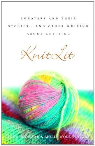 KnitLit: Sweaters and Their Stories...and Other Writing About Knitting - FULL INSTANT DOWNLOAD | PDF DOCX EPUB