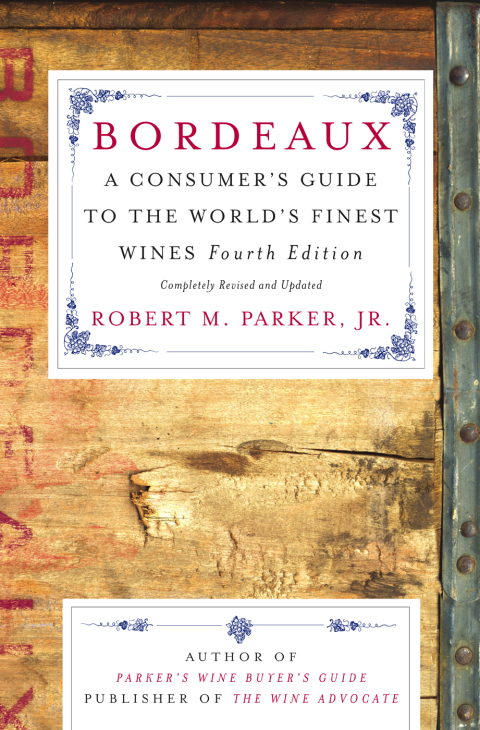 Bordeaux: A Consumer's Guide to the World's Finest Wines - FULL INSTANT DOWNLOAD | PDF DOCX EPUB