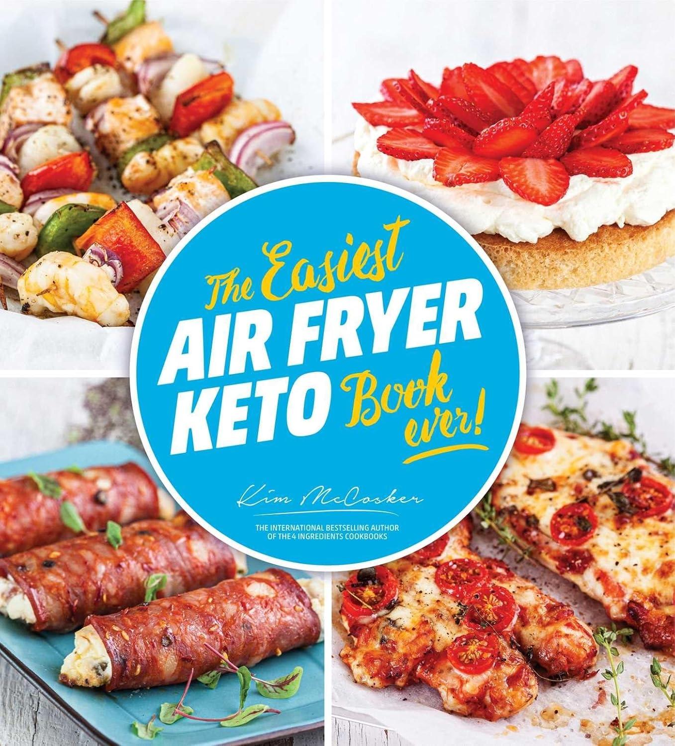 The Easiest Air Fryer Keto Book Ever - FULL INSTANT DOWNLOAD | PDF DOCX EPUB