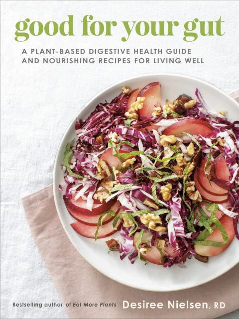 Good for Your Gut: A Plant-Based Digestive Health Guide and Nourishing Recipes for Living Well - FULL INSTANT DOWNLOAD | PDF DOCX EPUB