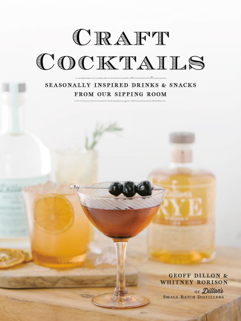 Craft Cocktails: Seasonally Inspired Drinks and Snacks from Our Sipping Room - FULL INSTANT DOWNLOAD | PDF DOCX EPUB